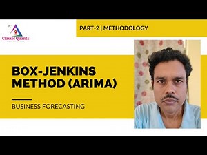 16. Box-Jenkins Method (ARIMA) - PART-2 | Business Forecasting