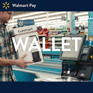 No wallet? No worries. Checkout safely and securely with Walmart Pay. Use it today with your Walmart App." | Walmart
