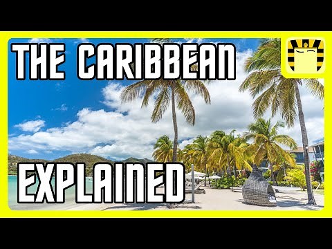 The Caribbean Explained