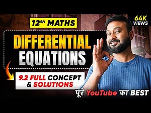 Class 12 Math NCERT | Ch - 9 Differential Equation | Ex 9.2 Introduction + Solution | Vidyawise