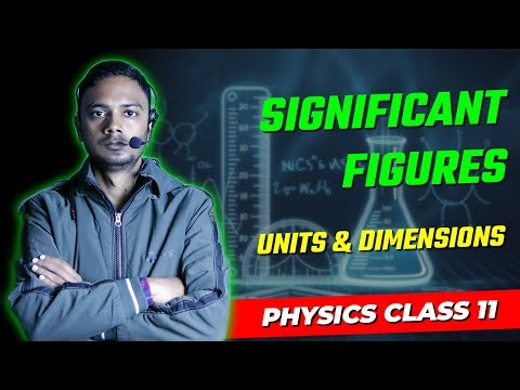 What are Significant Figures? | Class 11 Physics (Units & Measurements)