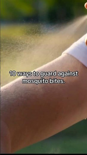 🦟10 tips to prevent mosquito bites.