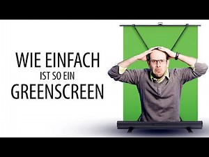 Wie einfach ist ein Greenscreen?