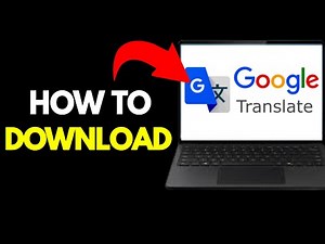 How to Download Google Translator in Laptop (Step by Step)