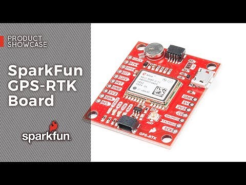 Product Showcase: SparkFun GPS-RTK Board