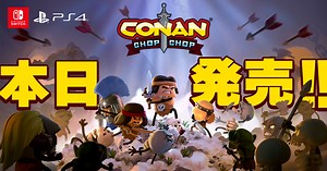 PS4 & SwitchのDL専用アクションローグライク『Conan Chop Chop』が本日配信開始！4人のキャラクターの詳細も公開！