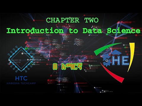 Introduction to Data Science Chapter 2 || Introduction to Emerging Technologies || by Amharic