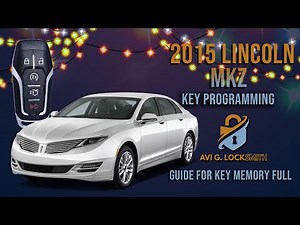 🔐 Master the Art of Locksmithing: Program Key Fob for 2015 Lincoln MKZ | Pro Tips Inside! 🚗💨