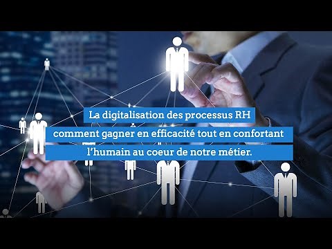 La digitalisation des processus RH