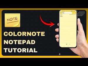How To Use ColorNote Notepad: Step by Step Tutorial