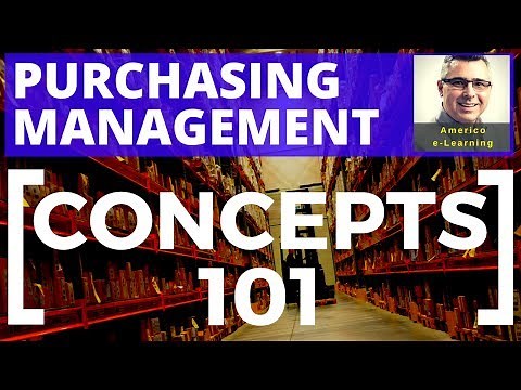 Lesson 1 - Purchasing management - concepts 101 - Learn main concepts in corporate purchasing