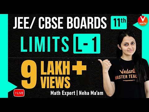 Limits L-1 | Class 11 Maths Chapter 13 | JEE Maths | JEE 2023 | Neha Agrawal Ma'am | Vedantu
