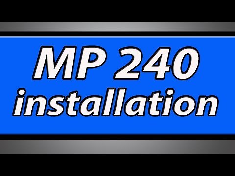 Canon Pixma MP240 printer installation