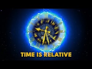 The theory of relativity- Time Dilation Explained