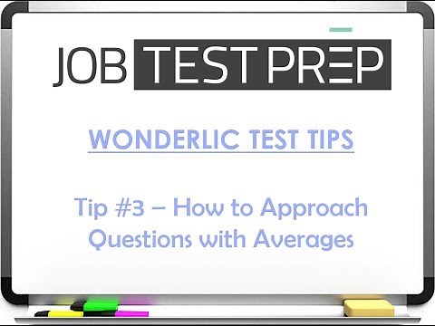 Wonderlic Test Tips - Tip #3 - How to Approach Questions with Averages