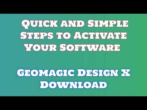 Geomagic Design X License Activation and Download: Easy Tutorial