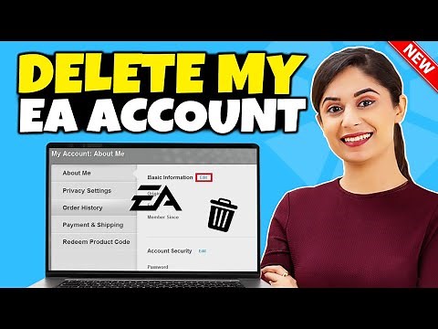How To Delete My Ea Account On Pc 2025 [Updated]