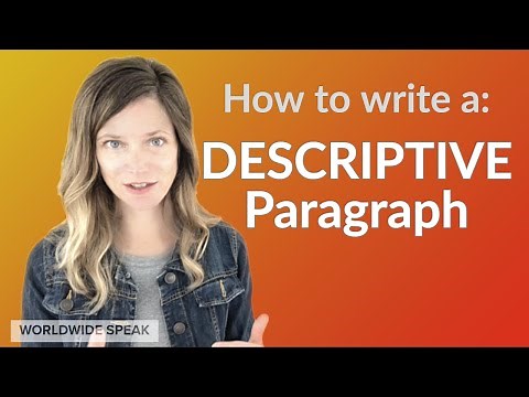 Writing a Descriptive Paragraph | Examples