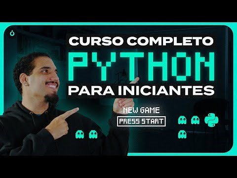 Aprenda Python - Curso COMPLETO para INICIANTES [2025] [Tutorial]