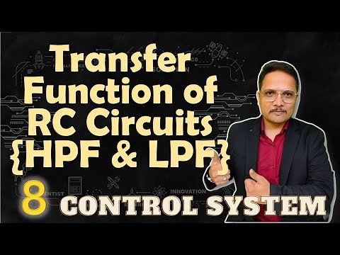 Transfer Function of RC Circuits: High Pass Filter and Low Pass Filter Response