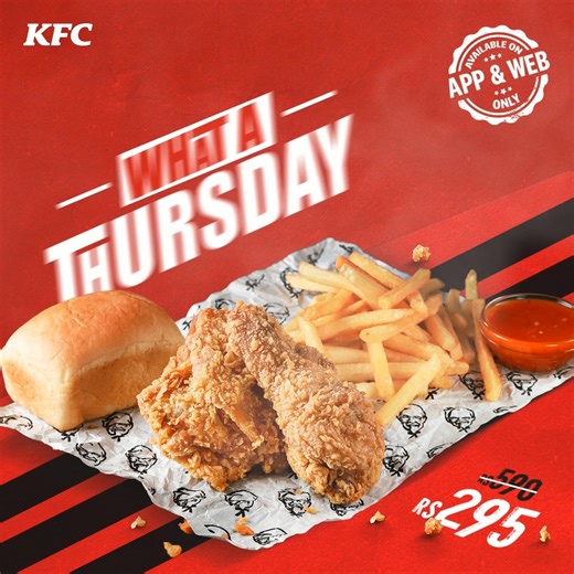 3.4K reactions · 23 shares | Thursdays are for treating yourself!✨ Enjoy “What a Thursday” with the ultimate combo of juicy chicken and crispy chips along with a dinner roll & dip in just Rs295!  *Available on web/app and pickup only. | KFC | Facebook