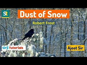 Dust of Snow – Poetic Devices – NCERT Tutorials