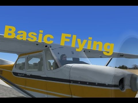 FSX Basics. Part 1, Basic Flying