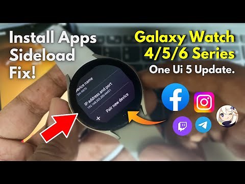 How To Get Any App On Your Galaxy Watch - Easy Way!