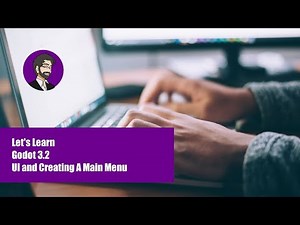 Godot 3.2 Absolute Beginners Tutorial | UI and Creating A Main Menu