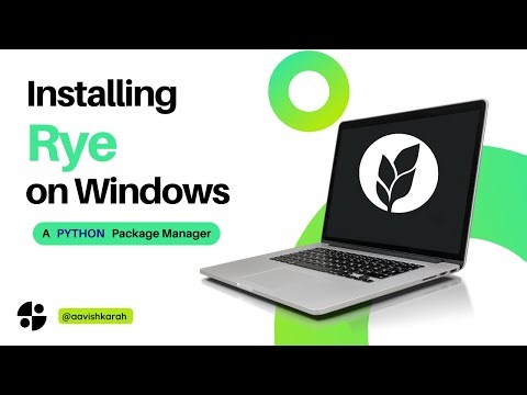 Installing Rye on Windows: A Beginner’s Guide Step by Step Tutorial