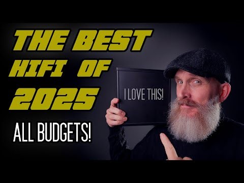 End of Year HIFi Wrap Up! The Best of 2025 ALL BUDGETS!