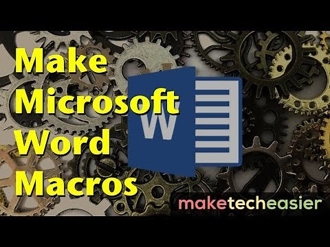 How to Create and Use Macros in Microsoft Word