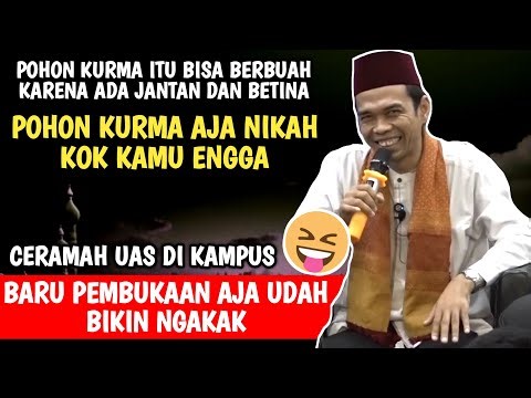 Ngakak...!!! Baru mulai aja sudah bikin ketawa jamaah, ceramah UAS di kampus bikin ngakak kocak