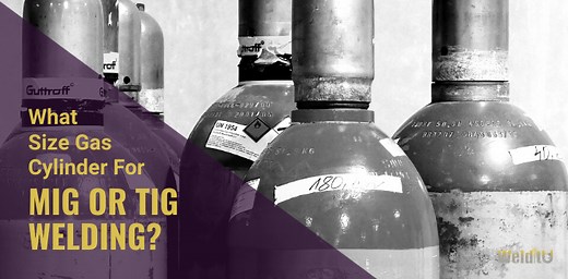 What Size Welding Gas Cylinder for MIG or TIG? Argon|CO2 | WelditU