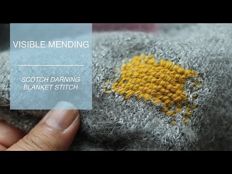 Visible Mending - Scotch darning