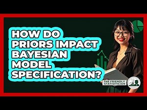 How Do Priors Impact Bayesian Model Specification?