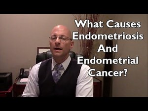 What Is Endometriosis? Endometrial Cancer?