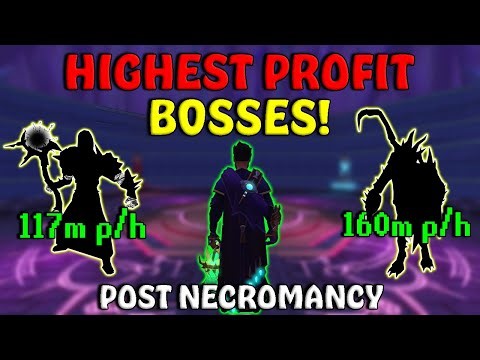 The HIGHEST GP Bosses POST Necromancy! - Money Making