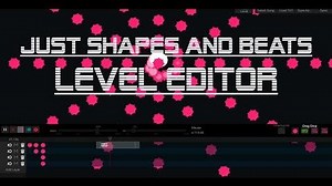 Just Shapes and beats - level editor - pre-alpha OFFICIAL - 87 attacks