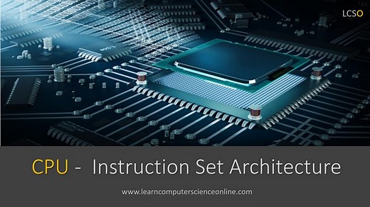 What Is Instruction Set Architecture ? | ISA In Computer Architecture