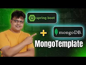 Spring Boot & MongoDB CRUD Tutorial: Using MongoTemplate
