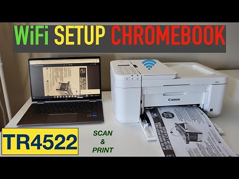 Canon Pixma TR4522 Setup Chromebook, Scanning & Printing Review.