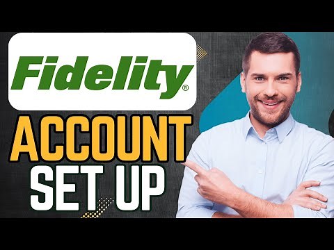 How to Open a Brokerage Account on Fidelity: Step-by-Step Guide