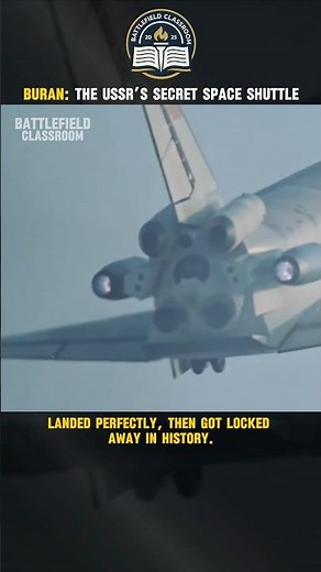 Buran: The USSR’s Secret Space Shuttle