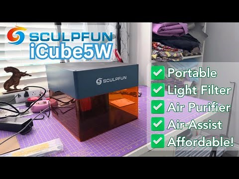 An Affordable and Portable Diode Laser? Let's Test the Sculpfun iCube5W!