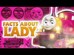 Facts about Lady! || Thomas The Tank Engine (REUPLOAD)