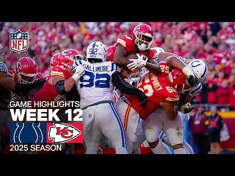 Indianapolis Colts vs. Kansas City Chiefs Game Highlights | NFL 2025 Season Week 12
