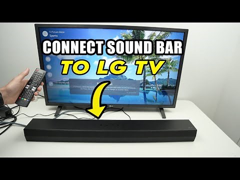 LG TV : How to Connect a Sound Bar (Bluetooth - HDMI - Optical)