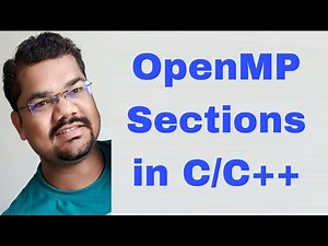 OpenMP Sections in C/C++ | Real-World Examples and Use Cases for Efficient Multithreading