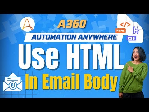 Send Email in Automation Anywhere A360 with HTML Body | A360 Tutorials | KT Sessions
